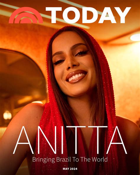 anitta gorda|Anitta Opens Up on Brazilian Funk, Health Scare,。